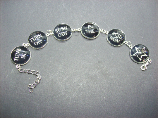 Goth Gothic Old School Goth Sisters Of Mercy inspired  "Tune In ,Turn On ,Burn Out" Bracelet